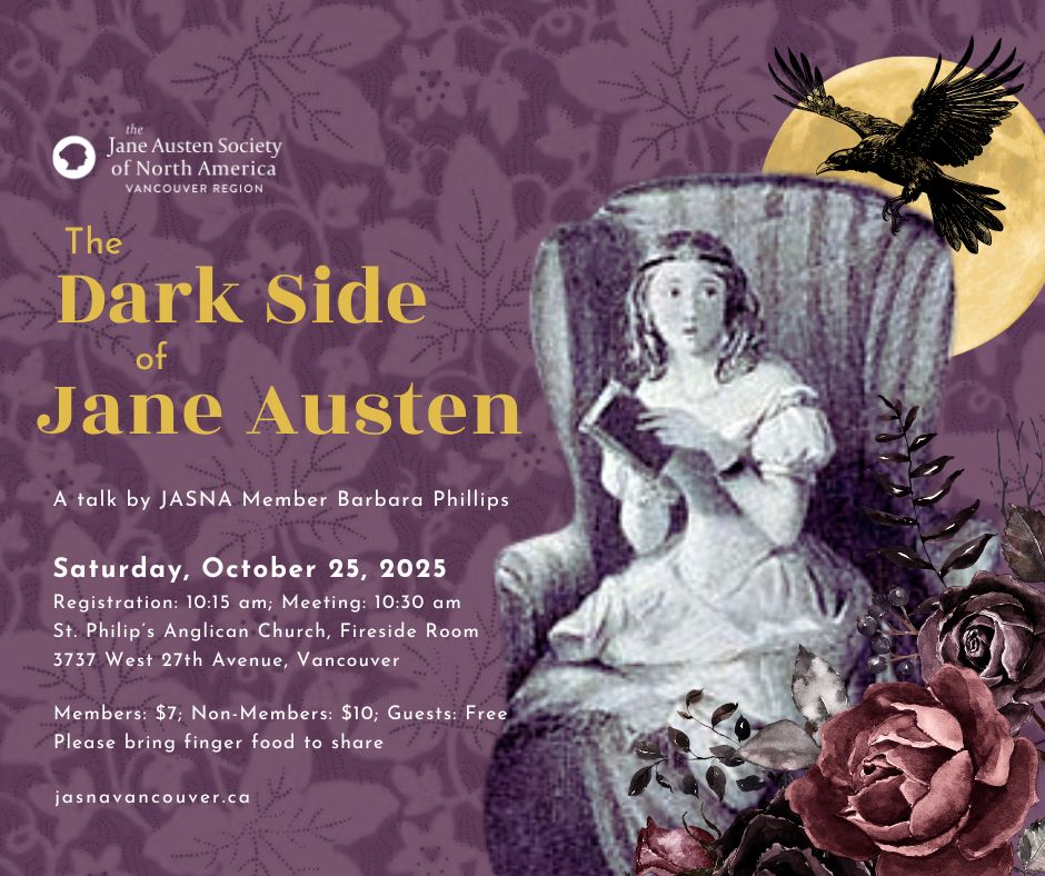 Come learn about the darker side of Jane Austen at our meeting on October 25th.
